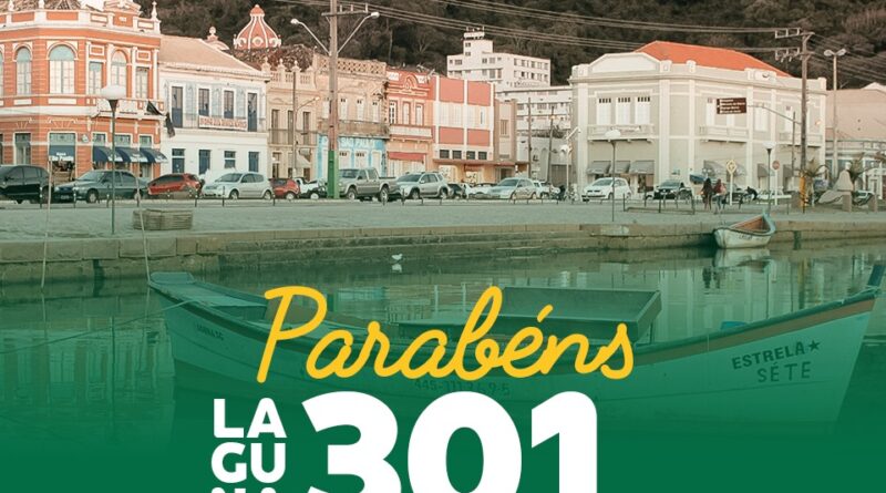 Laguna comemora 301 anos de emancipação.