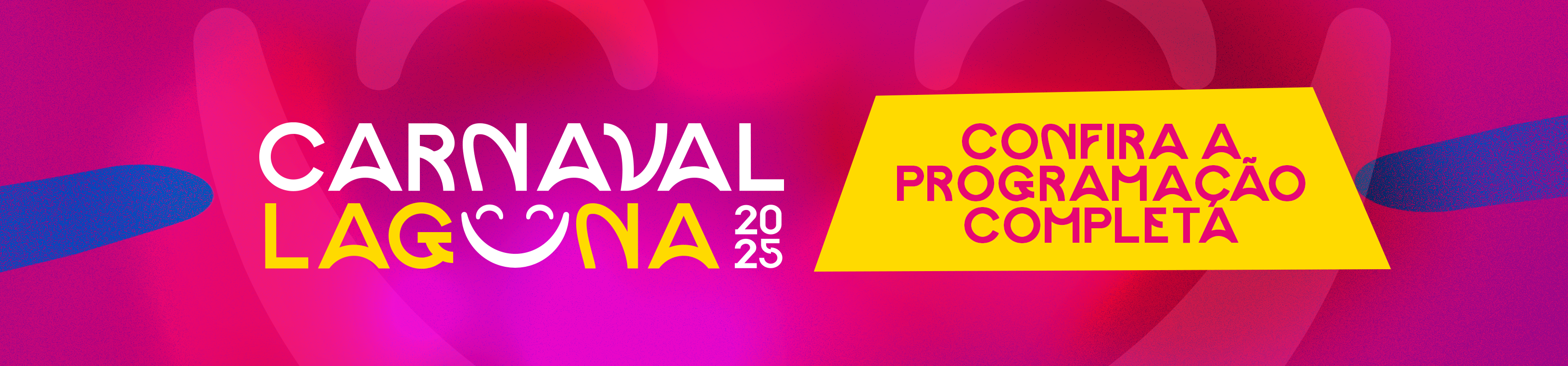 CARNAVAL 2025: confira a programação completa